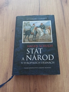 HAGEN SCHULZE - Stát a národ v evropských dějinách