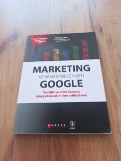 VANESSA FOX - Marketing ve věku společnosti Google