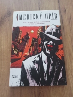 SCOTT SNYDER - Americký upír 2.