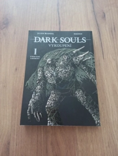 JULIEN BLONDEL - Dark Souls - Vykoupení 1: Ztracená lidskost