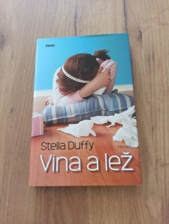 STELLA DUFFY - Vina a Lež