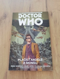 ROBBIE MORRISON - Doctor Who: Desátý Doktor 2. - Plačící andělé z Monsu