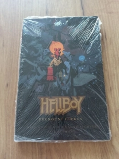 MIKE MIGNOLA - Hellboy - Půlnoční cirkus