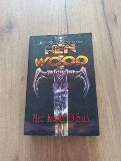 JIŘÍ WALKER PROCHÁZKA - Ken Wood: Meč krále D'Sala