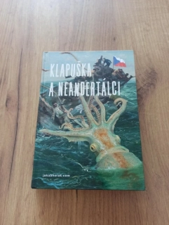 JAKUB HORÁK - Klapuška a neandertálci