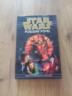 TIMOTHY ZAHN - Star Wars - Thrawnova trilogie 3. - Poslední povel
