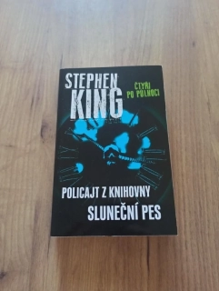 STEPHEN KING - Čtyři po půlnoci II - Policajt z knihovny, Sluneční pes