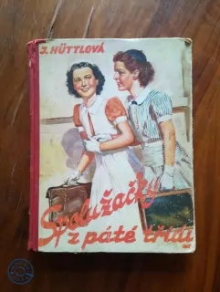 JAROMÍRA HÜTTLOVÁ - Spolužačky z páté třídy