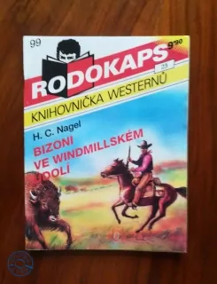 H. C. NAGEL - Bizoni ve Windmillském údolí