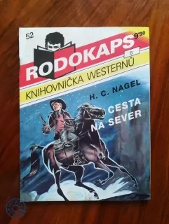 H. C. NAGEL - Cesta na sever