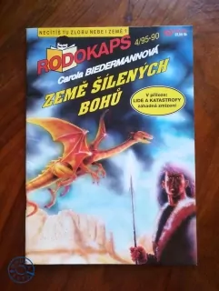 CAROLA BIEDERMANNOVÁ - Země šílených bohů