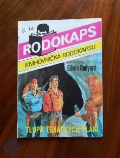 EDWIN RUDYARD - Tlupa texaských plání