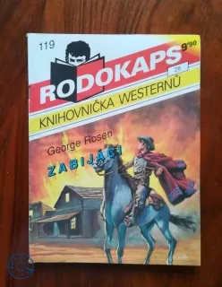 GEORGE ROSEN - Zabijáci 