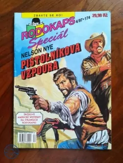 NELSON NYE - Pistolníkova vzpoura