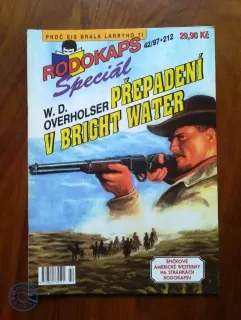 WAYNE D. OVERHOLSER - Přepadení v Bright Water