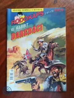 W. RABBIT - Darebáci 