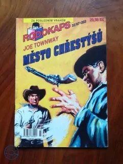 JOE TOWNWAY - Město chřestýšů