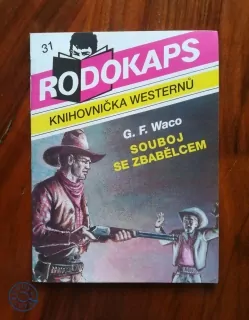 G. F. WACO - Souboj se zbabělcem