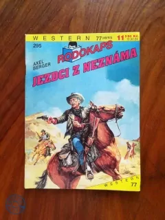 AXEL BERGER - Jezdci z neznáma