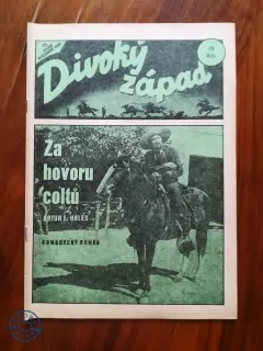ARTHUR E. HALES - Za hovoru coltů
