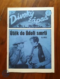 HERBERT HILL - Útěk do Údolí smrti