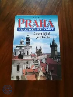 SLAVOMÍR PEJČOCH, JOSEF CINCIBUS - Praha: praktický průvodce