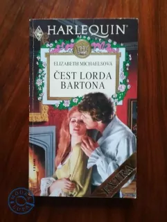 ELIZABETH MICHAELS - Čest lorda Bartona