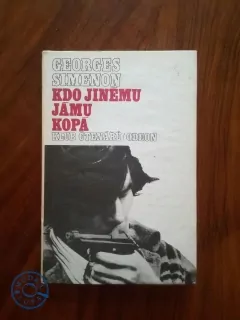 GEORGES SIMENON - Kdo jinému jámu kopá