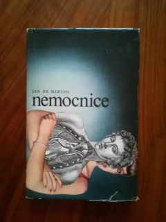 JAN DE HARTOG - Nemocnice