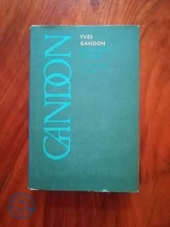 YVES GANDON - Bez bázně a hany