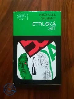 MICHAEL GILBERT - Etruská síť