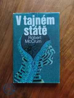 ROBERT McCRUM - V tajném státě