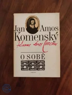 JAN AMOS KOMENSKÝ - O sobě