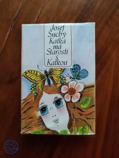 JOSEF SUCHÝ - Katka má starosti s Katkou