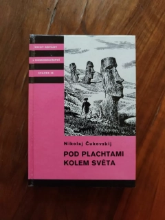 NIKOLAJ ČUKOVSKIJ - Pod plachtami kolem světa
