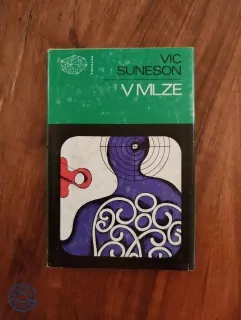 VIC SUNESON - V mlze