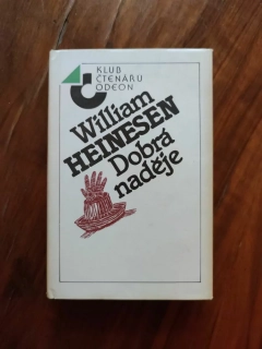 WILLIAM HEINESEN - Dobrá naděje