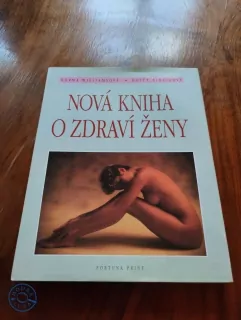 NORMA WILLIAMS, HETTY EINZIG - Nová kniha o zdraví ženy