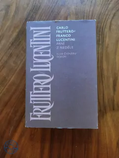 CARLO FRUTTERO, FRANCO LUCENTINI - Paní z neděle