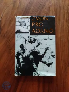 JOHN HERSEY - Zvon pro Adano