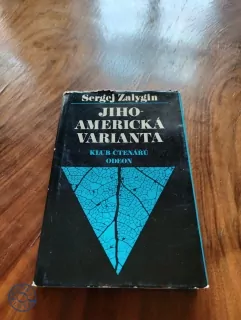 SERGEJ PAVLOVIČ ZALYGIN - Jihoamerická varianta