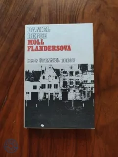 DANIEL DEFOE - Moll Flandersová