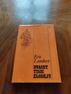 ERIC LAMBERT - Dvacet tisíc zlodějů