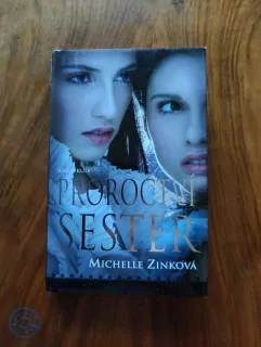 MICHELLE ZINK - Proroctví sester