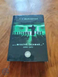 T. J. MacGregor - Vražedný čas