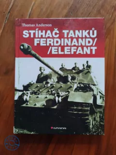 THOMAS ANDERSON - Stíhač tanků Ferdinand / Elefant