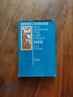 ALEXEJ KONSTANTINOVIČ TOLSTOJ - Kníže stříbrný 