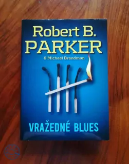 ROBERT B. PARKER a MICHAEL BRANDMAN - Vražedné blues