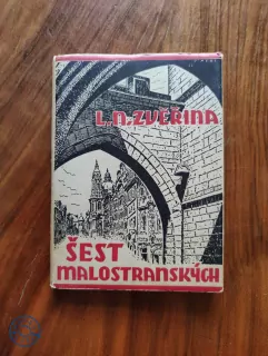 LADISLAV NARCIS ZVĚŘINA - Šest malostranských
