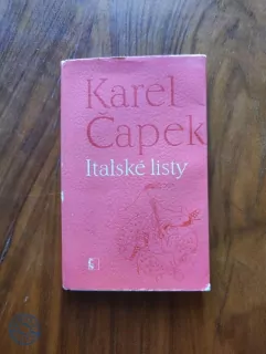 KAREL ČAPEK - Italské listy